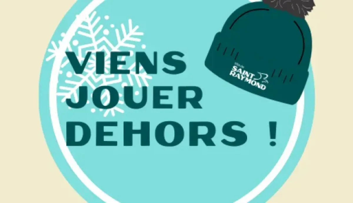 Viens jouer dehors off 2